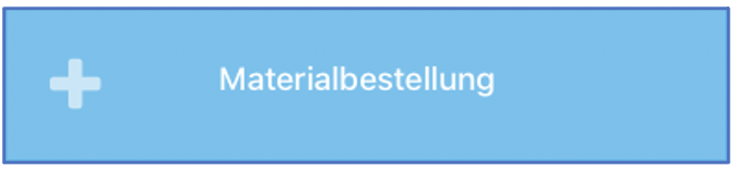 materialbestellung.png